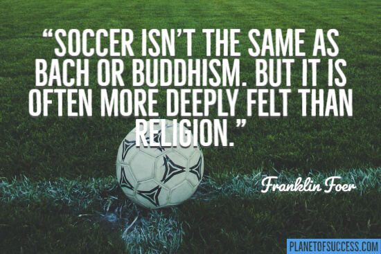 10+ Good Soccer Quotes