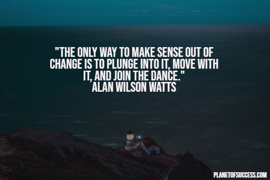 44 Inspirational Quotes About Change That Will Help You Think